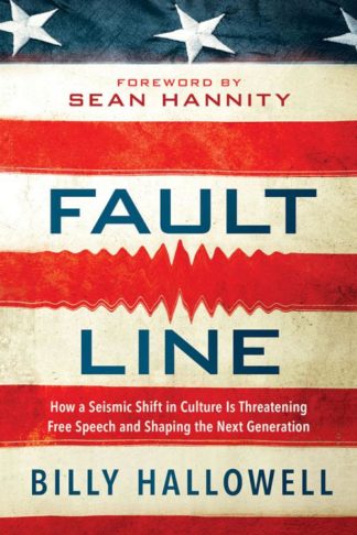 9781629987248 Fault Line : How A Seismic Shift In Culture Is Threatening Free Speech And
