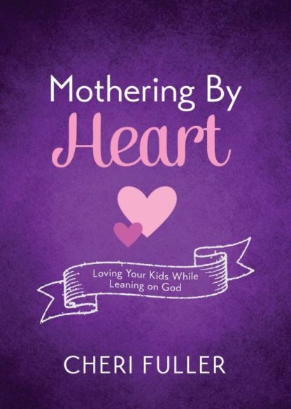 9781634097741 Mothering By Heart