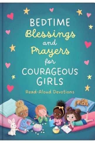 9781636091723 Bedtime Blessings And Prayers For Courageous Girls
