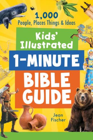 9781643524368 Kids Illustrated 1 Minute Bible Guide