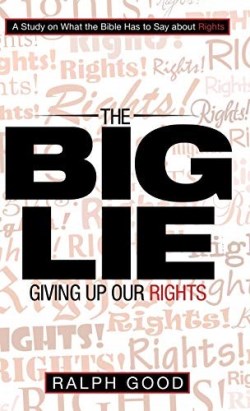 9781973628613 Big Lie : Giving Up Our Rights
